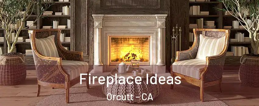  Fireplace Ideas Orcutt - CA