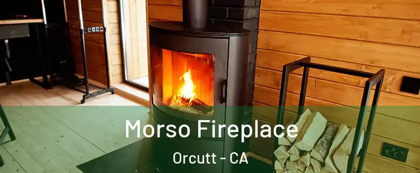  Morso Fireplace Orcutt - CA