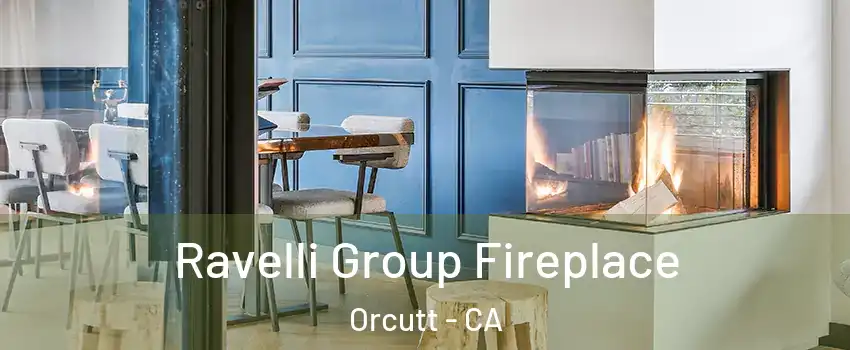  Ravelli Group Fireplace Orcutt - CA